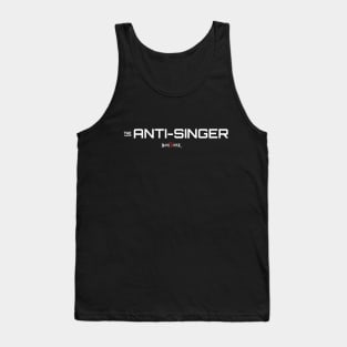 Anti-Singer Tank Top